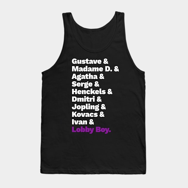 Grand Budapest List 2 Tank Top by LanfaTees